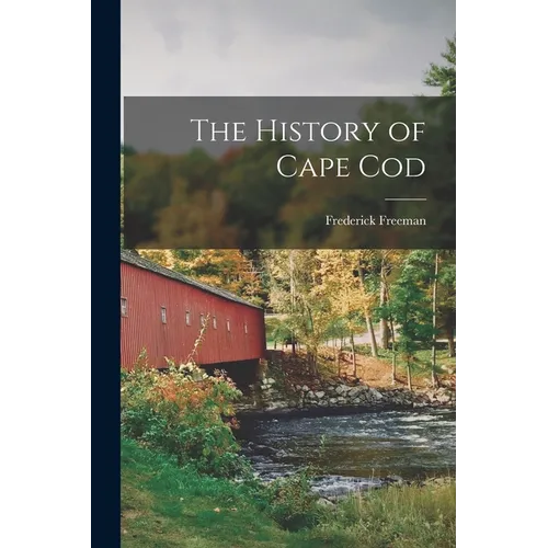 The History of Cape Cod