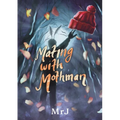 Mating with Mothman: Fluttering Through Love, Lust, and Legend