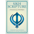Sikh Scripture: A Revealed Journey to World Religions