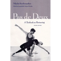 Pas de Deux: A Textbook on Partnering, Second Edition
