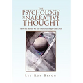 The Psychology of Narrative Thought