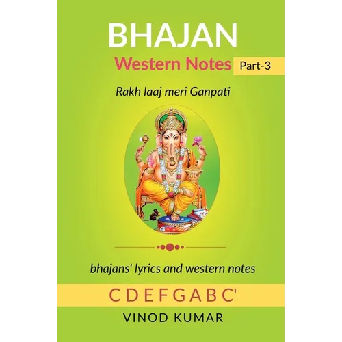BHAJAN Western Notes, Part-3
