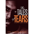 The Tales of Tears: A Poetic Souls Voyage
