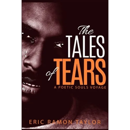 The Tales of Tears: A Poetic Souls Voyage