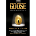 Goose: Imagine the Possibilities