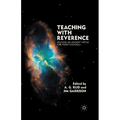 Teaching with Reverence: Reviving an Ancient Virtue for Today's Schools