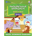 The Progressive Approach to Writing: Kinder 1