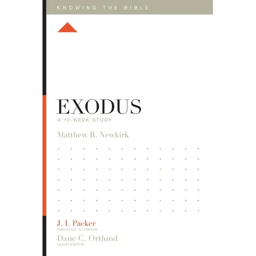 Exodus: A 12-Week Study