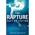 The Rapture: Fact or Fiction