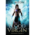 Blood Virgin: The Hazing (Volume I)