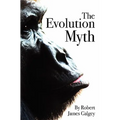 The Evolution Myth