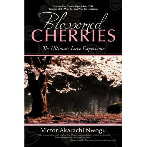 Blossomed Cherries: The Ultimate Love Experience