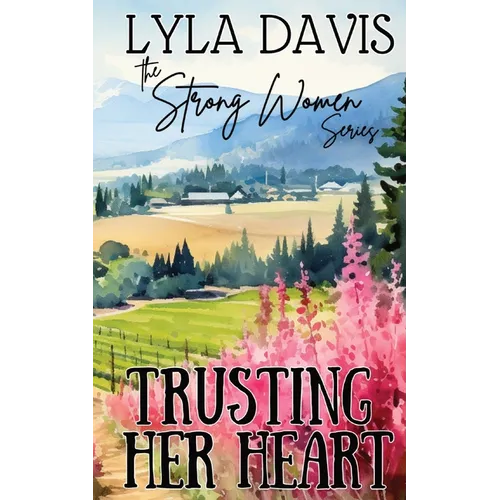 Trusting Her Heart