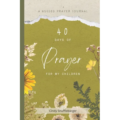 40 Days of Prayer for My Children