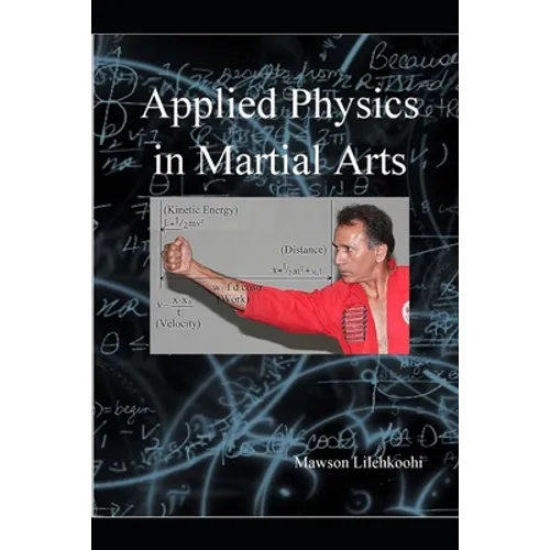Applied physics in martial arts