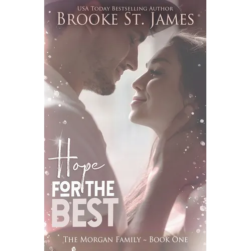 Hope for the Best: A Romance