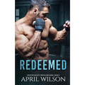 Redeemed: (McIntyre Security Bodyguard Series - Book 8)