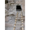 Chronicles of the Forbidden: Essays of Shadow and Light
