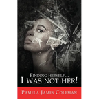 Finding Herself...I Was Not Her! - Paperback