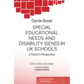 Special Educational Needs and Disability (SEND) in UK schools: A parent's perspective