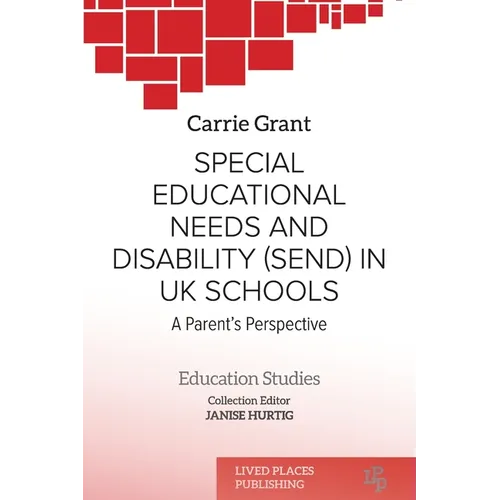 Special Educational Needs and Disability (SEND) in UK schools: A parent's perspective