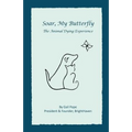 Soar, My Butterfly: The Animal Dying Experience