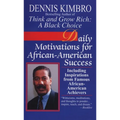 Daily Motivations for African-American Success: Including Inspirations from Famous African-American Achievers