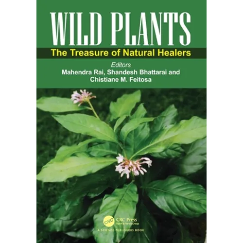 Wild Plants: The Treasure of Natural Healers