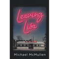 Leaving Lisa