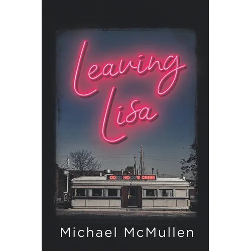 Leaving Lisa