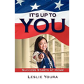 It's Up To You