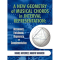 A New Geometry of Musical Chords in Interval Representation: Dissonance, Enrichment, Degeneracy and Complementation