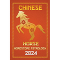 Horse Chinese Horoscope 2024