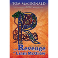 The Revenge of Liam McGrew: A Dermot Sparhawk Crime Novel