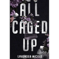 All Caged Up