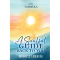 A Soulful Guide Back to You