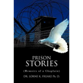 Prison Stories: (Memoirs of a Chaplain)
