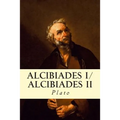 Alcibiades I/Alcibiades II