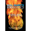 Walmart's EGOnomics Always: The Greed Behind the Smiley Face