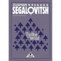Tsilke the Wild