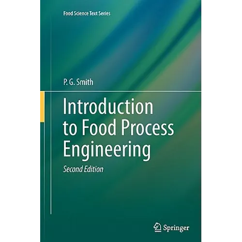 Introduction to Food Process Engineering