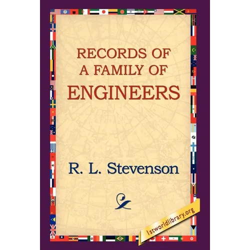 Records of a Family of Engineers