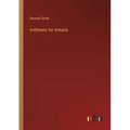 Arithmetic for Schools