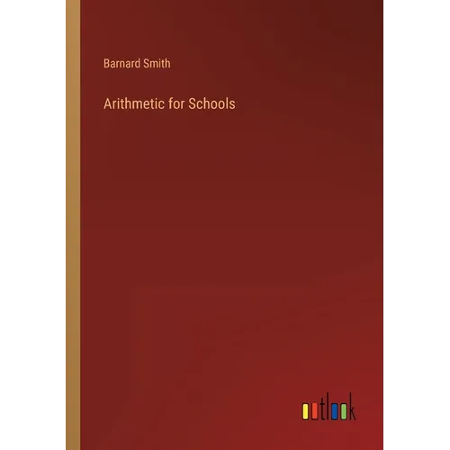 Arithmetic for Schools