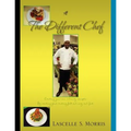 The Different Chef: Creating Your Own Culinary Concepts