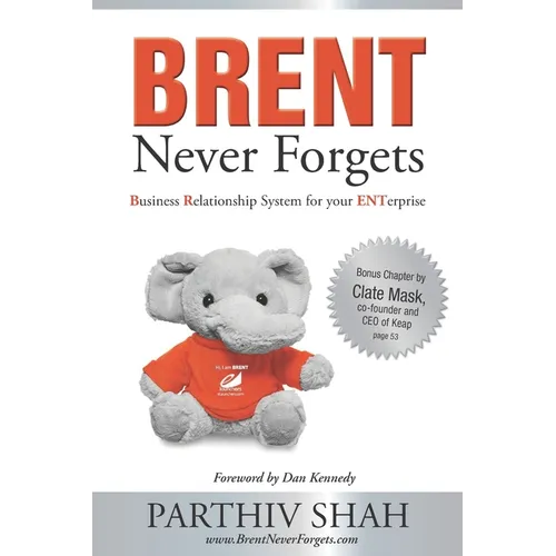 BRENT Never Forgets: Business Relationship System for your ENTerprise