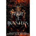 Bride of Monsters: A Paranormal Why Choose Fantasy Romance