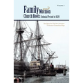 Volume 1 Family and Mormon Church Roots: Colonial Period to 1820: The Quest for the New Jerusalem: A Mormon Generational Saga