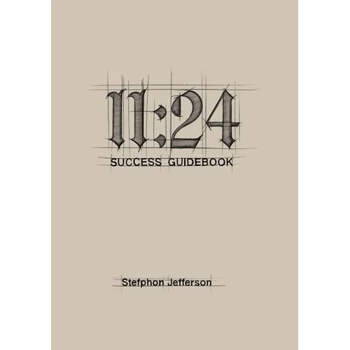 11 24: Success Guidebook