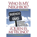 Who Is My Neighbor? Teacher Manual: Learning Spanish as Church Hospitality